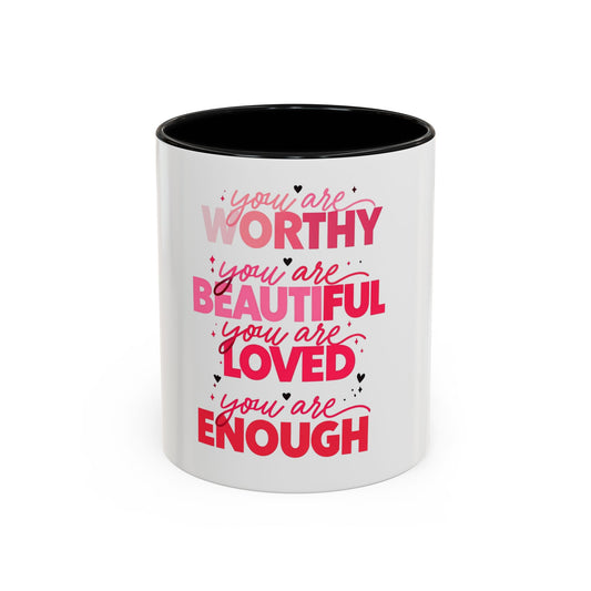 Empowerment Accent Coffee Mug - You Are Enough | Inspirational Gift for Self-Love and Motivation